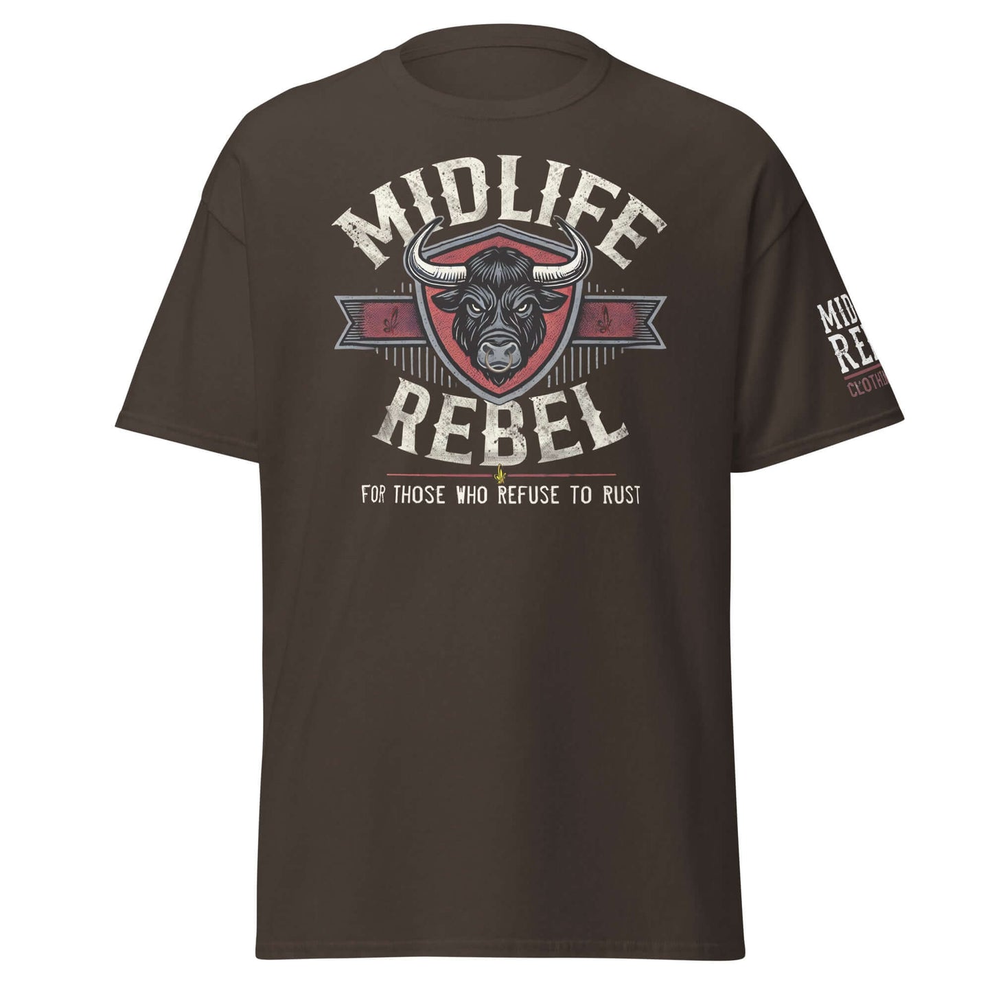 Midlife Rebel unisex tee featuring bull logo with "For Those Who Refuse To Rust" slogan, celebrating resilience and individuality.