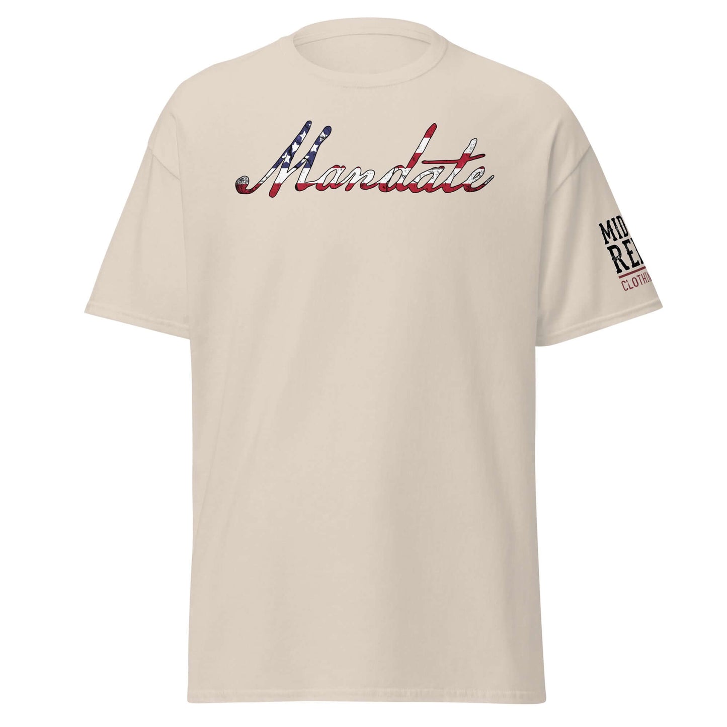 Unisex classic tee with "Mandate" in American flag design, symbolizing patriotism and power for the 2024 election.