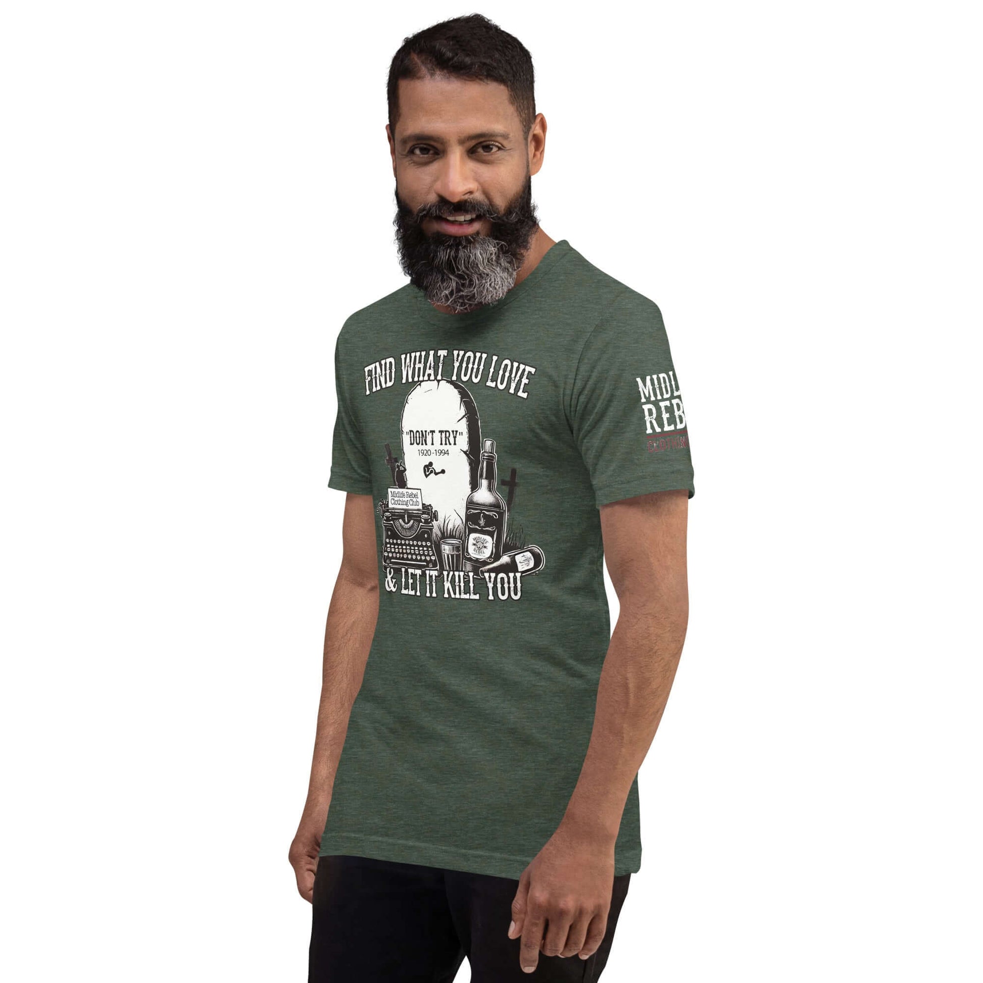 "Midlife Rebel Bukowski Collection shirt with 'Find What You Love & Let It Kill You' design featuring tombstone, whiskey bottles, and typewriter."