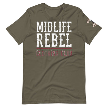 Olive green t-shirt displaying "Midlife Rebel Clothing Club" logo, symbolizing resilience and individuality.